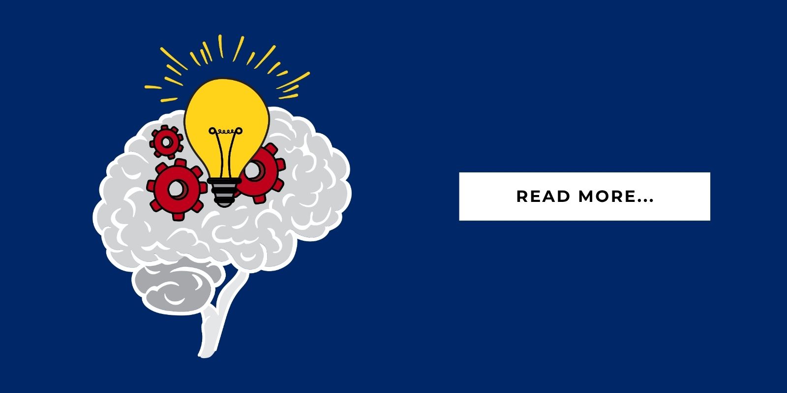 An illustration of a brain and a light bulb with a button that says, "Read More..."